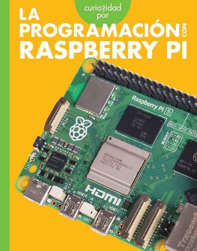 Curiosidad Por La Programación Con Raspberry Pi