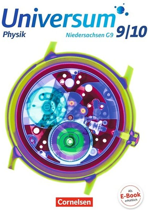 Universum Physik - Sekundarstufe I - Niedersachsen G9 - 9./10. Schuljahr