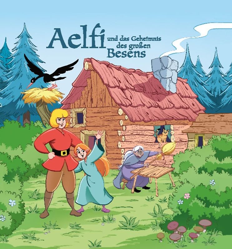 Aelfi und das Geheimnis des großen Besens