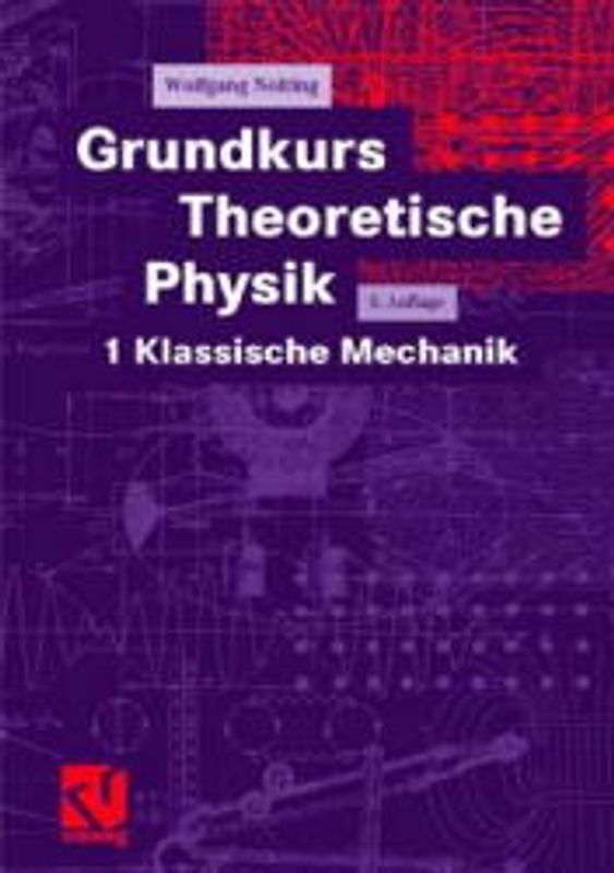 Grundkurs Theoretische Physik