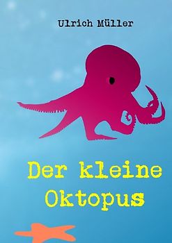 Der kleine Oktopus
