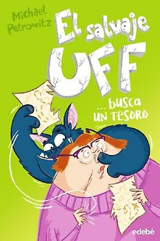 El salvaje uff-- busca un tesoro