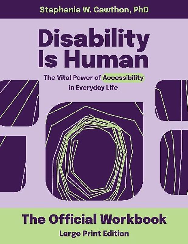 Disability Is Human LARGE PRINT