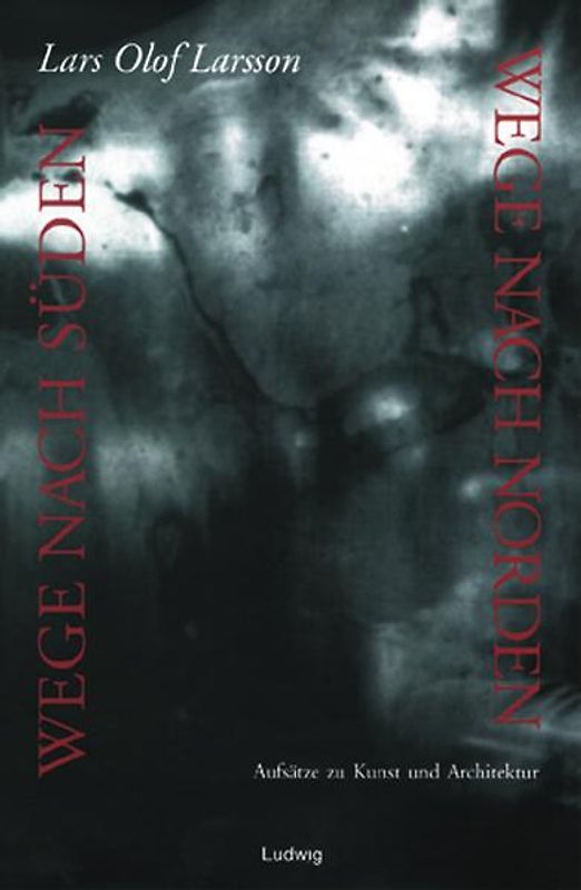 Wege nach Süden - Wege nach Norden.