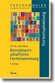 Betriebswirtschaftliche Formelsammlung