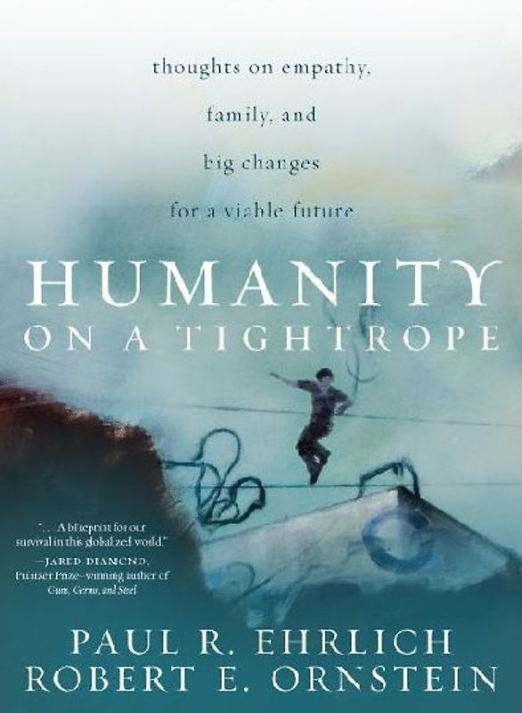 Humanity on a Tightrope