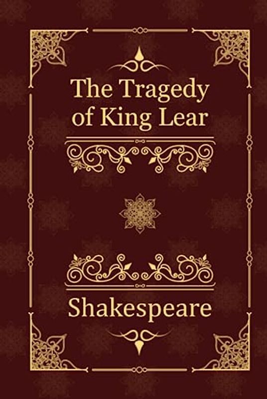 The Tragedy of King Lear