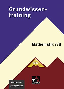 Grundwissentraining Mathematik / delta Grundwissentraining 7/8