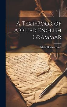 A Text-Book of Applied English Grammar