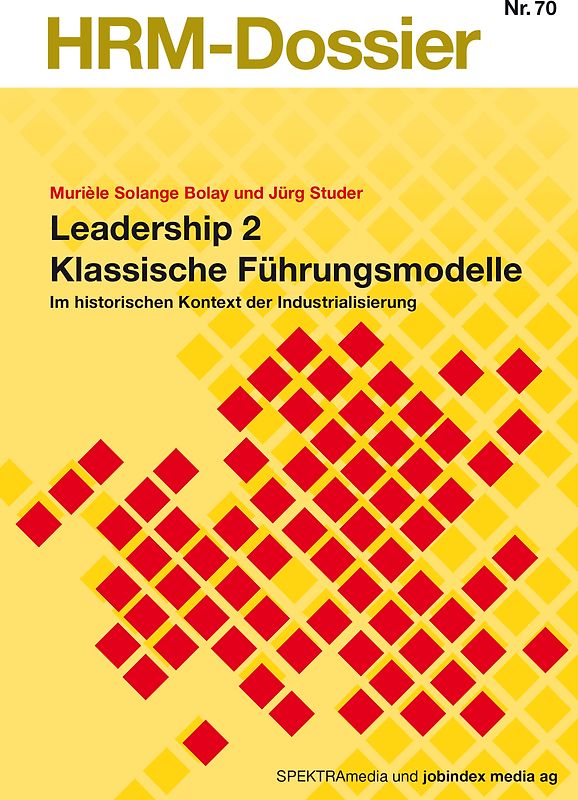 Leadership 2 Klassische Führungsmodelle