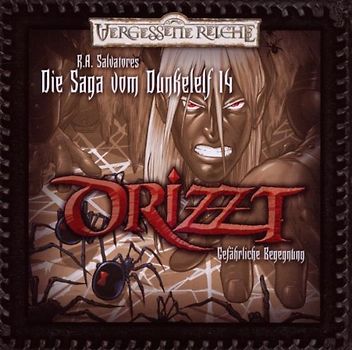Drizzt 14 - Gefährliche Begegnung