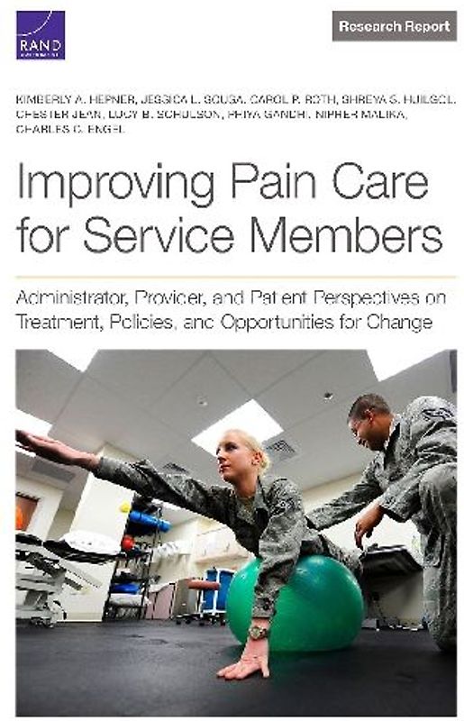 Improving Pain Care for Service Members
