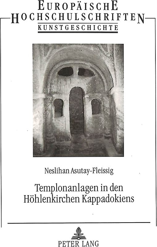 Templonanlagen in den Höhlenkirchen Kappadokiens