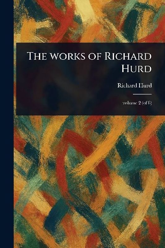 The Works of Richard Hurd