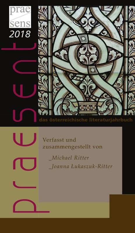 praesent. Das österreichische Literaturjahrbuch / praesent 2018