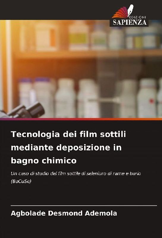 Tecnologia dei film sottili mediante deposizione in bagno chimico