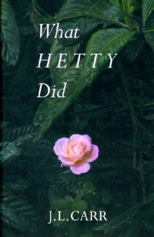 What Hetty Did