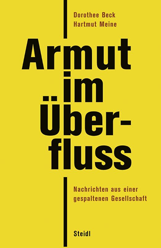 Armut im Überfluss