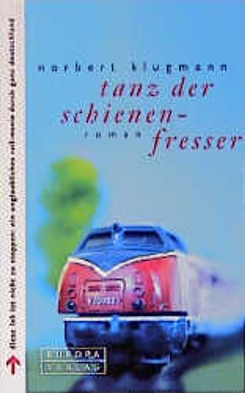 Tanz der Schienenfresser