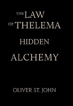 The Law of Thelema-Hidden Alchemy