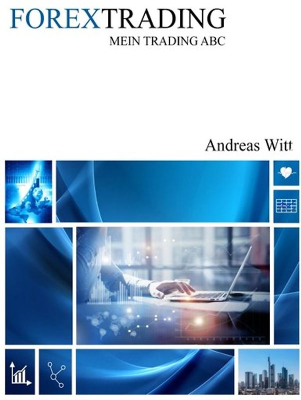FOREXTRADING Mein Trading ABC