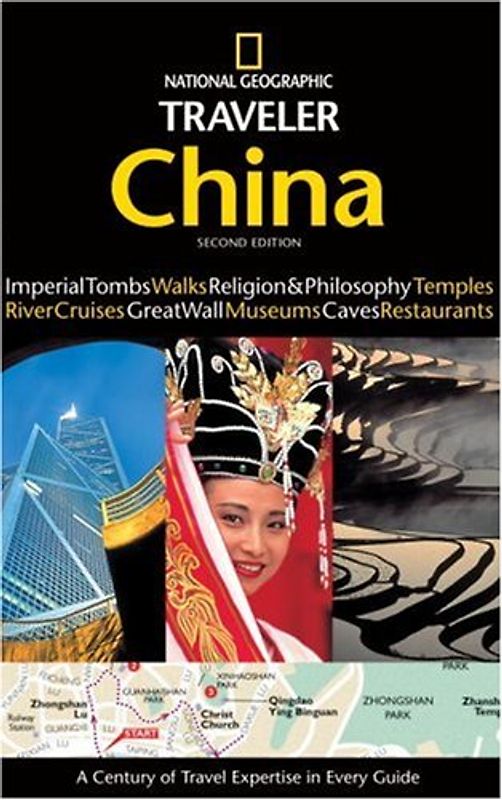 National Geographic Traveler: China, 2d Ed.
