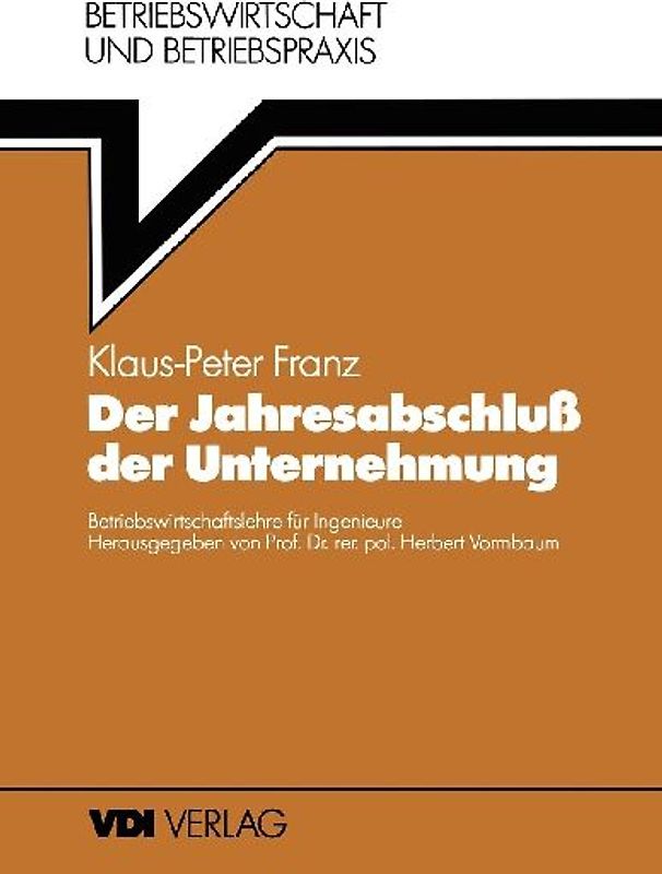 Der Jahresabschluß der Unternehmung