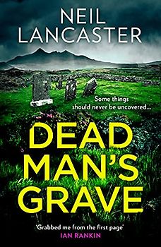 Dead Man’s Grave (DS Max Craigie Scottish Crime Thrillers)