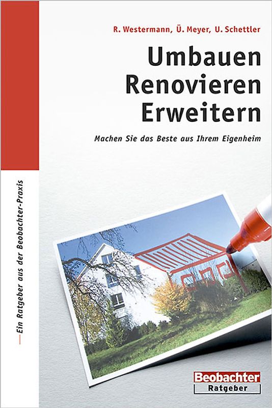Umbauen, Renovieren, Erweitern