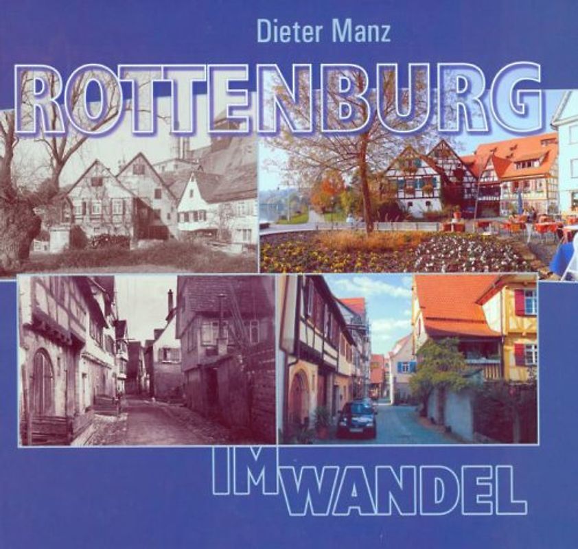 Rottenburg im Wandel