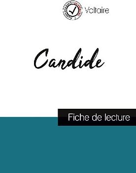 Candide de Voltaire (fiche de lecture et analyse complète de l'oeuvre)