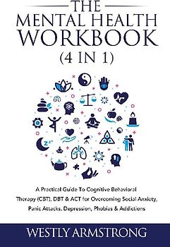 The Mental Health Workbook (4 in 1)