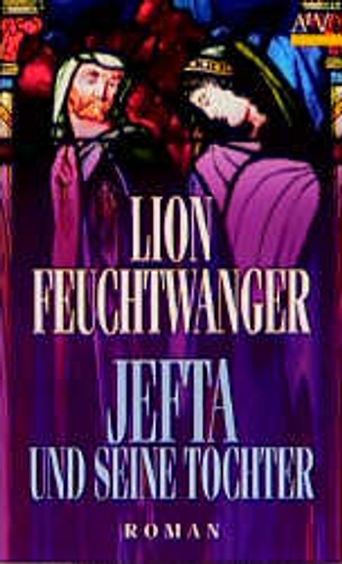 Jefta und seine Tochter. Roman