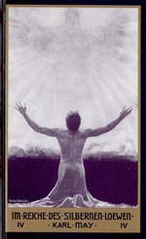 Freiburger Erstausgaben. Faksimilierter Text, Sascha Schneider-Ausgabe / Im Reiche des silbernen Löwen IV