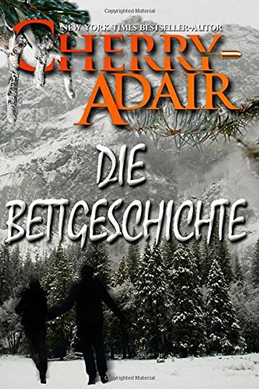 Die Bettgeschichte - Adair, Cherry