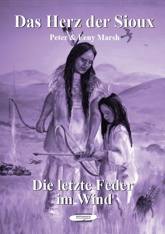 Das Herz der Sioux