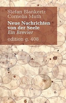 Neue Nachrichten von der Seele