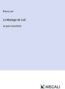 Le Mariage de Loti