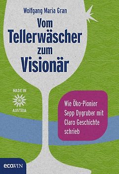 Vom Tellerwäscher zum Visionär