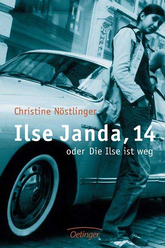 Ilse Janda, 14 oder Die Ilse ist weg