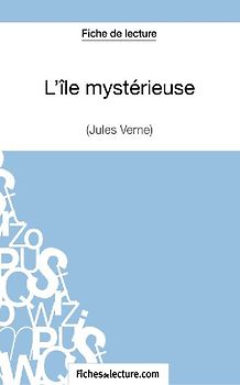 L'île mystérieuse de Jules Verne (Fiche de lecture)