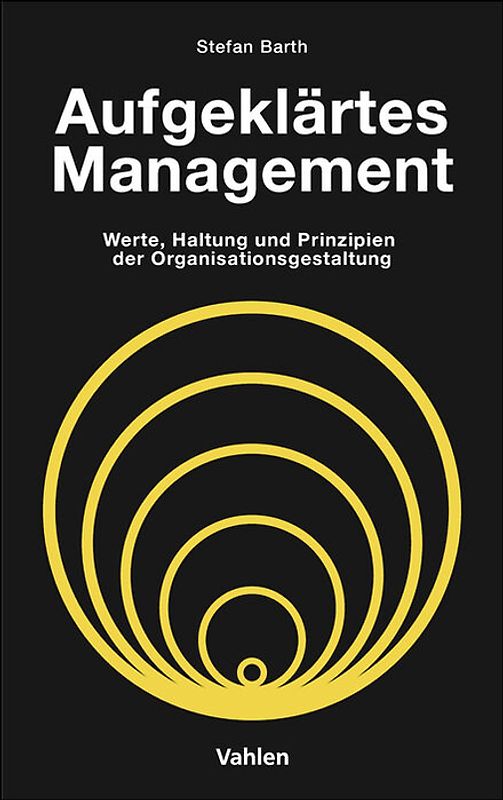 Aufgeklärtes Management