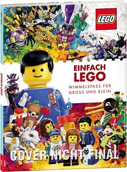 Einfach LEGO® - Wimmelspaß für Groß und Klein