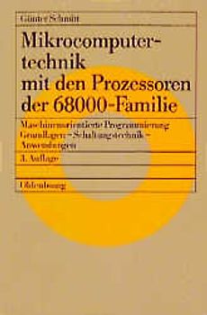 Mikrocomputertechnik mit den Prozessoren der 68000-Familie