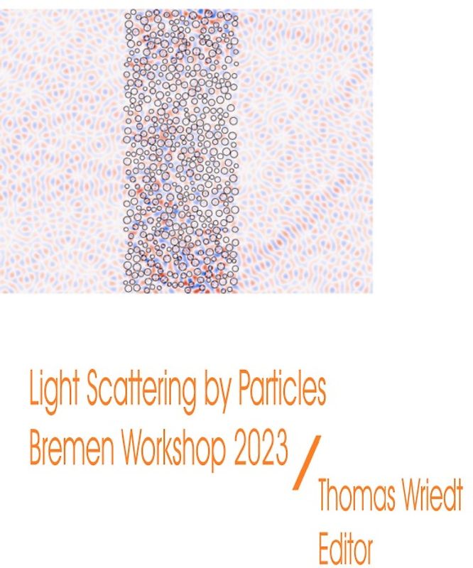 ScattPort Series / Light Scattering by Particles, Bremen Workshop 2023