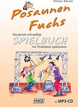 Posaunen Fuchs Spielbuch (mit MP3-CD)