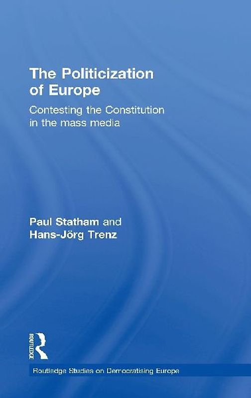 The Politicization of Europe