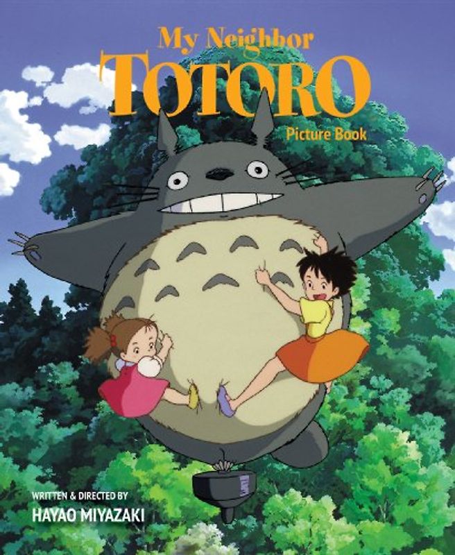 My Neighbor Totoro - Miyazaki, Hayao