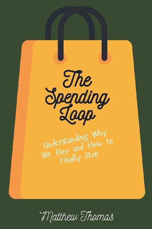 The Spending Loop