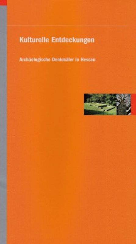 Archäologische Denkmäler in Hessen